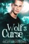 [Otherworld: Kate and Logan 02] • Wolf's Curse
